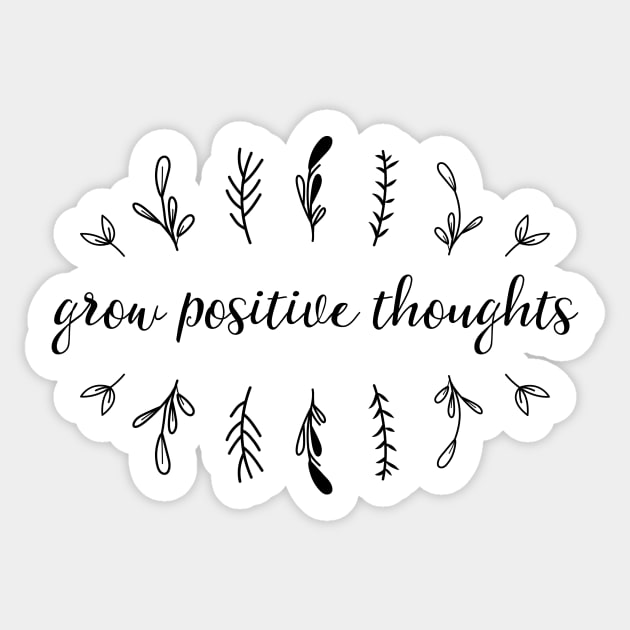 Grow positive thoughts II Sticker by inspireart